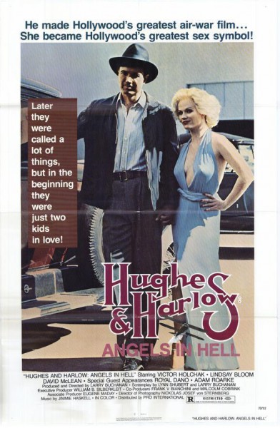 Hughes and Harlow: Angels in Hell