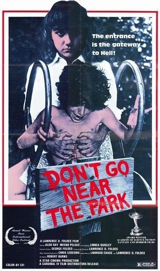 Don't Go Near the Park