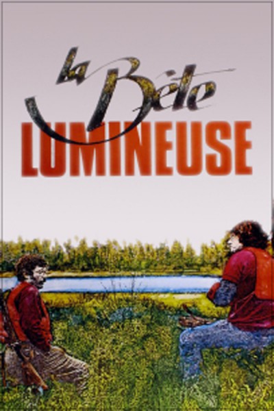 La bête lumineuse