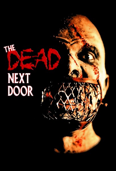 The Dead Next Door