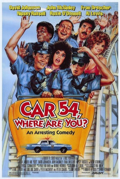 Car 54, Where Are You?