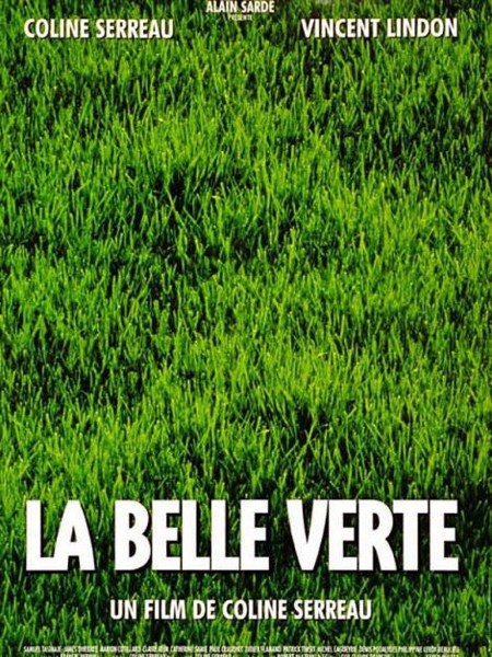 La Belle Verte