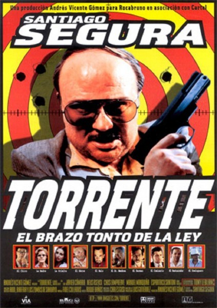 Torrente, le bras gauche de la loi