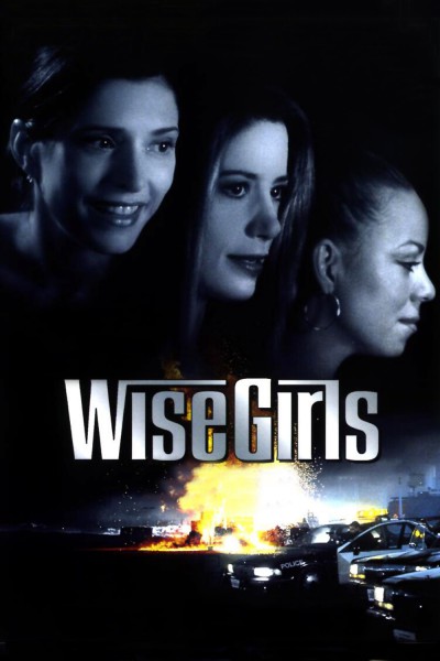 Wise Girls (2002)