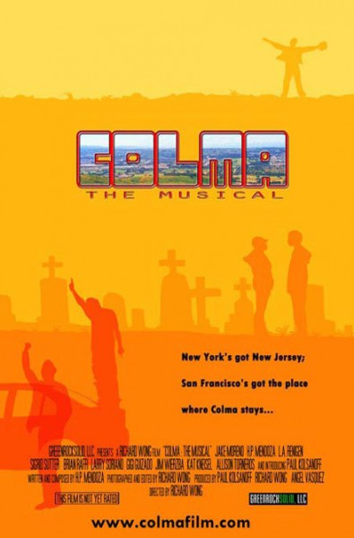 Colma: The Musical