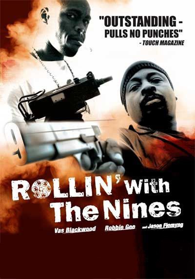 Rollin' with the Nines