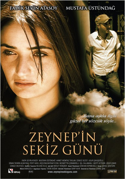 Zeynep'in Sekiz Günü