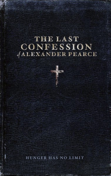 The Last Confession of Alexander Pearce