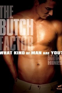 The Butch Factor