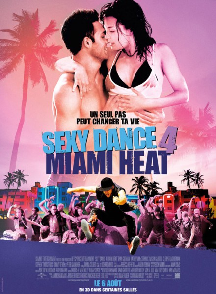 Sexy Dance 4 : Miami Heat