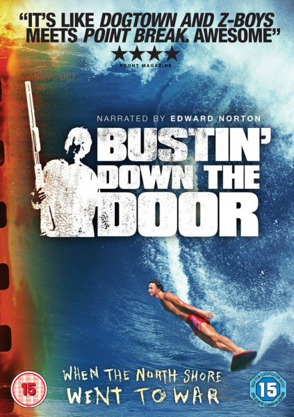 Bustin' Down the Door