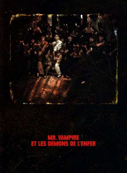 Mr Vampire et les démons de l’enfer