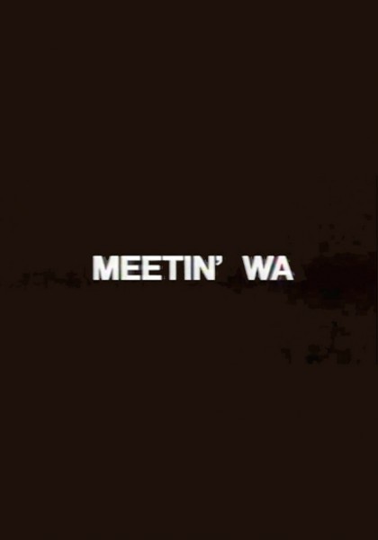 Meetin' WA