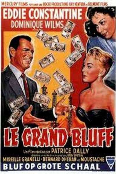 Le grand bluff