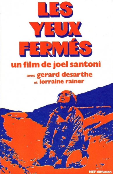 Les yeux fermés