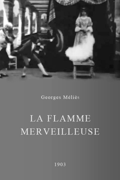 La flamme merveilleuse