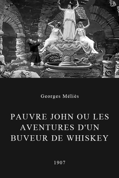 Pauvre John ou les Aventures d'un buveur de whiskey