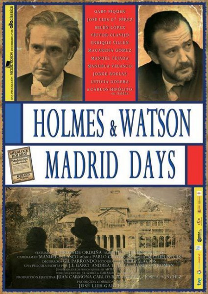 Holmes and Watson: Madrid Days