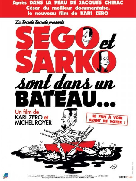 Ségo et Sarko sont dans un bateau...