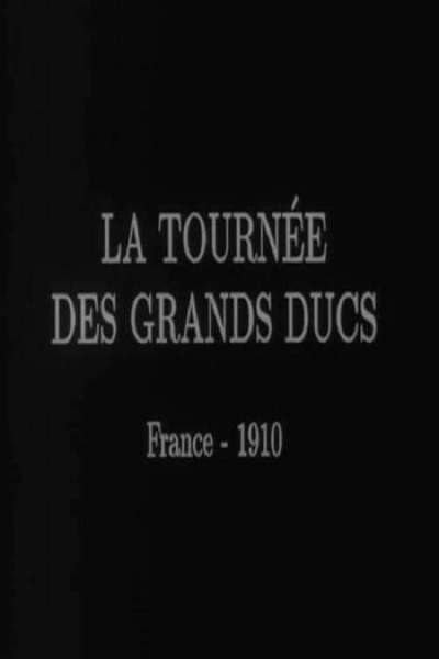 La tournée des grands ducs