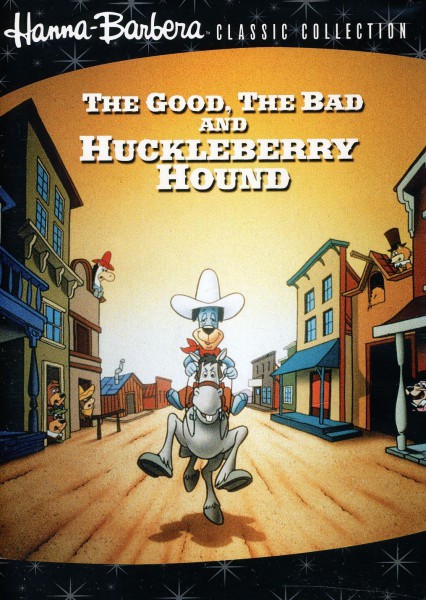 The Good, the Bad, and Huckleberry Hound