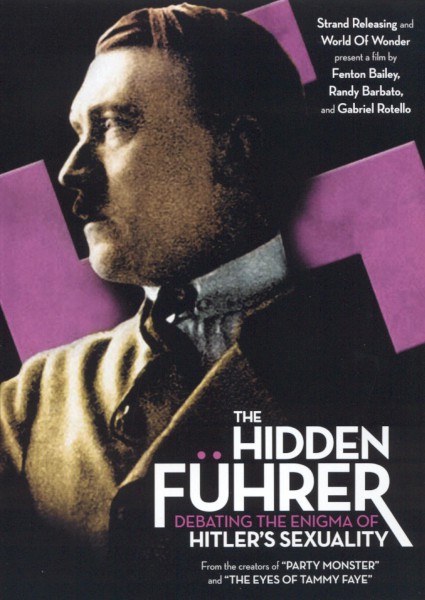 The Hidden Führer: Debating the Enigma of Hitler's Sexuality