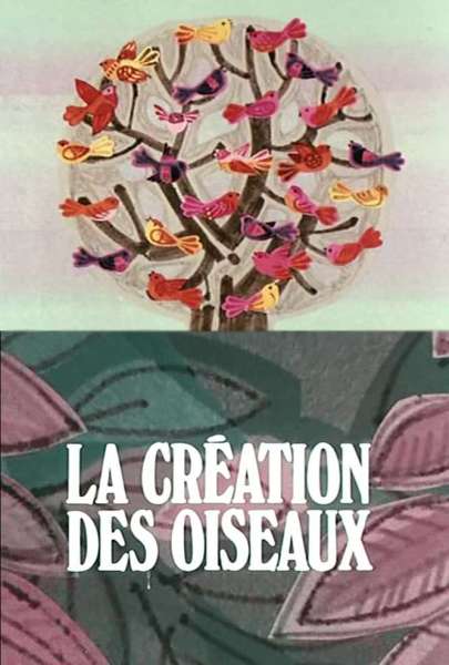 La Création Des Oiseaux