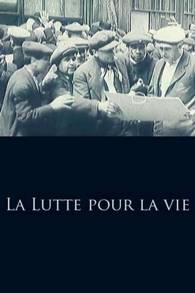 La Lutte pour la vie