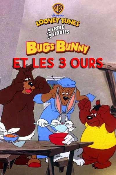 Bugs Bunny et les Trois Ours