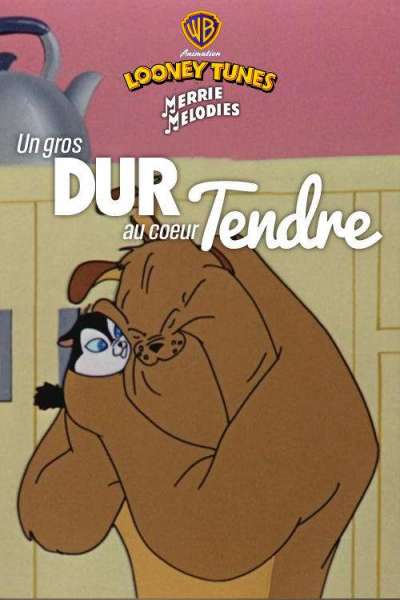 Un Gros dur au cœur tendre