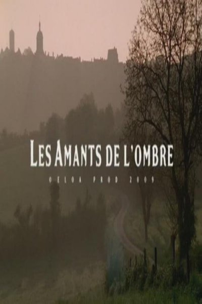 Les amants de l'ombre