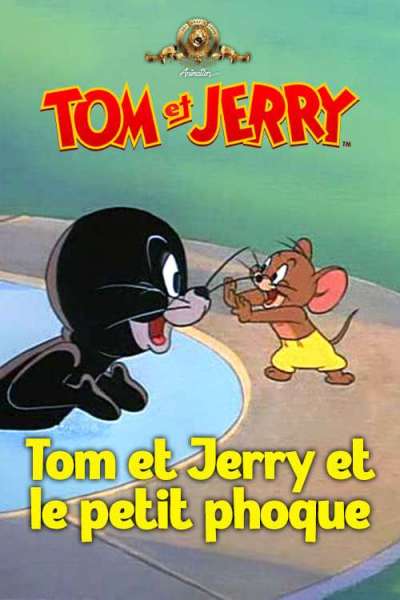 Tom et Jerry et le petit phoque