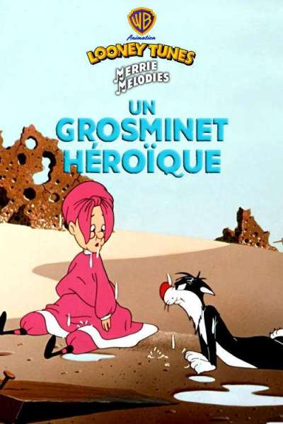 Un Grosminet héroïque