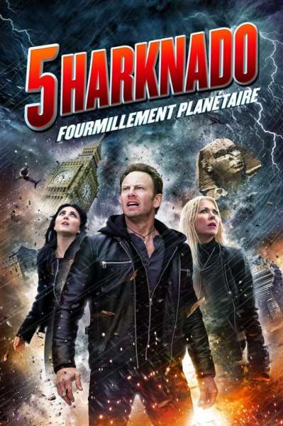 Sharknado 5 : Fourmillement planétaire