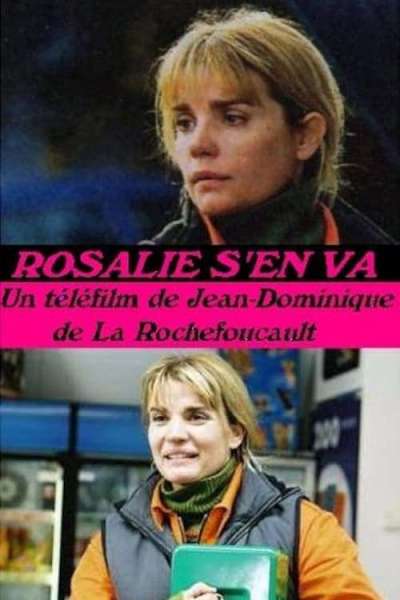 Rosalie s'en va