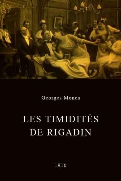 Les timidités de Rigadin