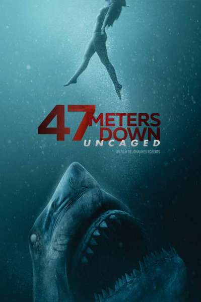 47 Meters Down : Uncaged