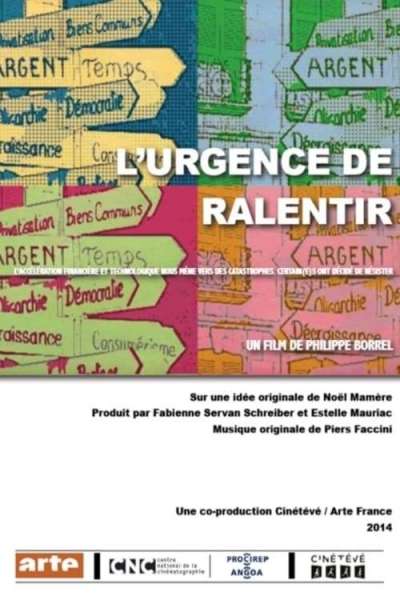 L’Urgence de ralentir