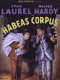 Laurel Et Hardy - Habeas Corpus