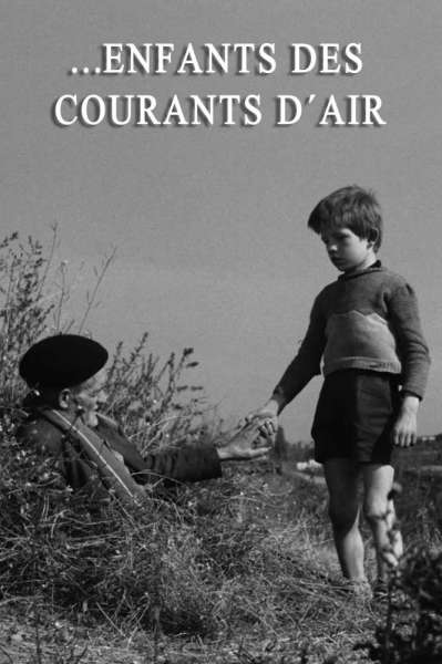 ...Enfants des courants d'air