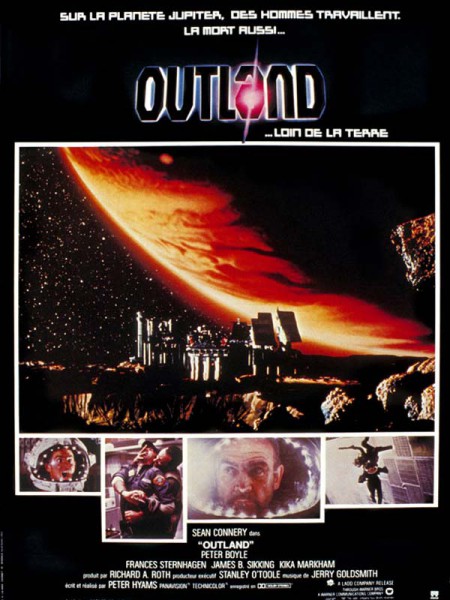 Outland… Loin de la Terre