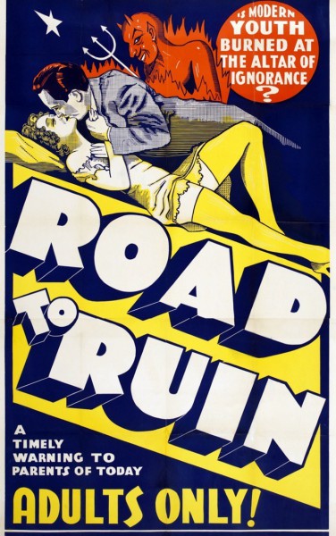 The Road to Ruin