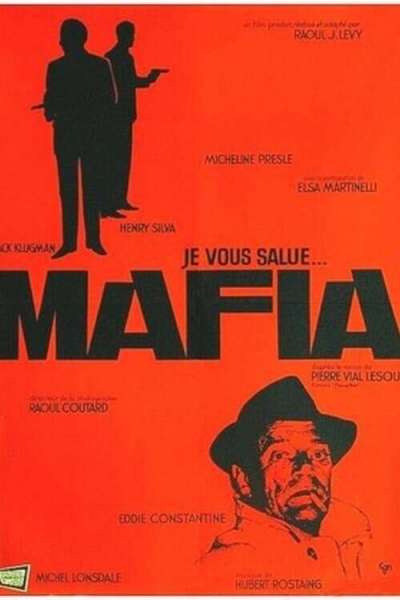 Je vous salue mafia