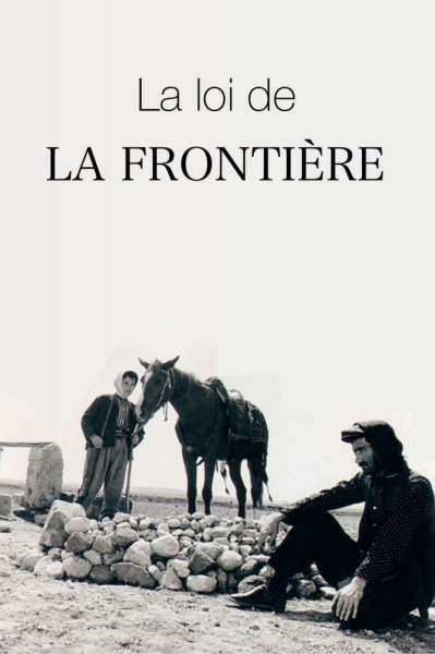 La Loi de la frontière