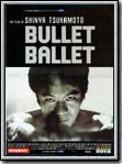 Bullet Ballet