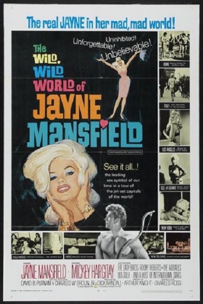 The Wild, Wild World of Jayne Mansfield