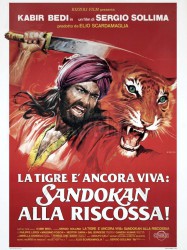 La tigre è ancora viva: Sandokan alla riscossa!