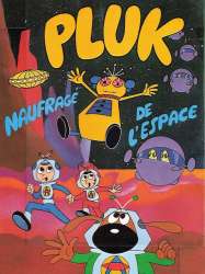 Pluk, naufragé de l'espace