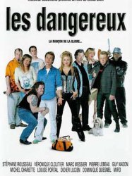 Les Dangereux