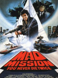 Mad Mission 4 : Rien ne sert de mourir